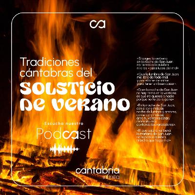 Solsticio de verano: tradiciones cántabras para celebrar la noche más corta del año
