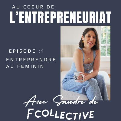 Entreprendre au feminin