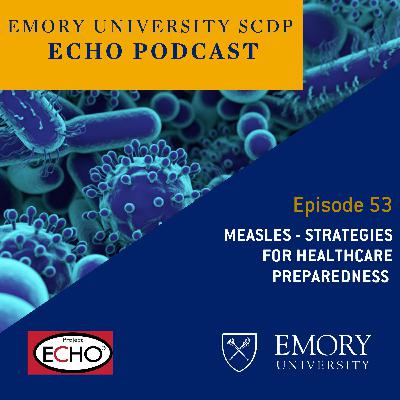 Measles - Strategies for Healthcare Preparedness