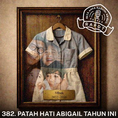 382. Patah Hati Abigail Tahun Ini 382. Patah Hati Abigail Tahun Ini