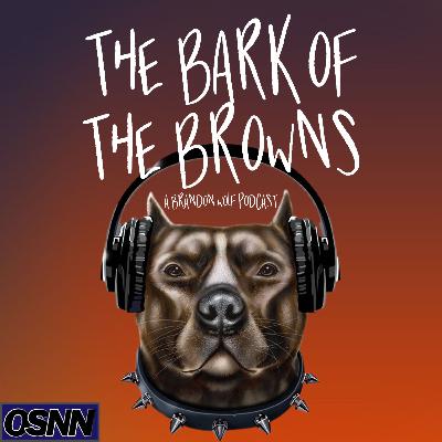 Bark of the Browns Episode 2 10.6.21 Bark of the Browns Episode 2 10.6.21