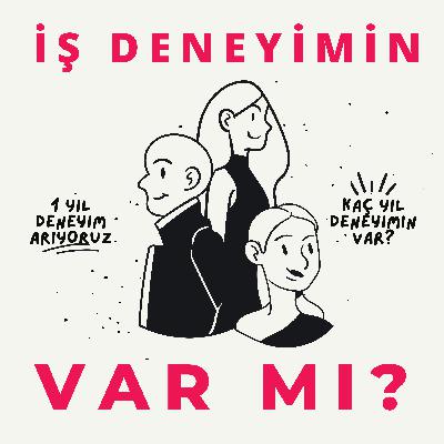 İşverenler Neden Deneyim İstiyor? İşverenler Neden Deneyim İstiyor?