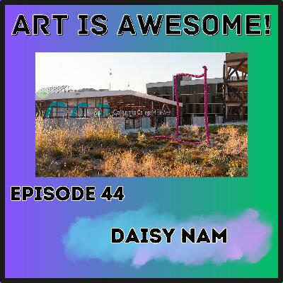 Daisy Nam - Curator