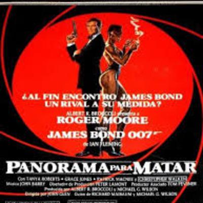 CICLO BOND:007 PANORAMA PARA MATAR-1985 CICLO BOND:007 PANORAMA PARA MATAR-1985