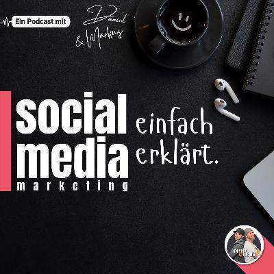 Folge 34: Instagram-Hashtags - So bringen sie HEUTE Reichweite