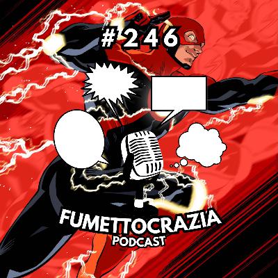 #246 Un colpo al cerchio, uno alla botte