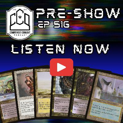 CCO Pre-Show, Ep 516 - Commander Block Constructed - MTG's Hidden Gem