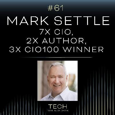 Truth Telling with 7X CIO Mark Settle