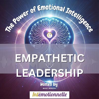 #8- Empathetic Leadership