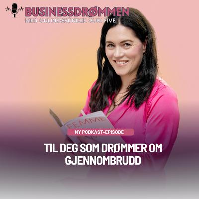 Til deg som drømmer om gjennombrudd