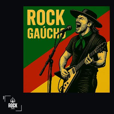 EP #125: Rock Gaúcho