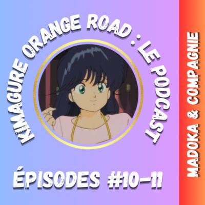 Madoka & Compagnie #10-11