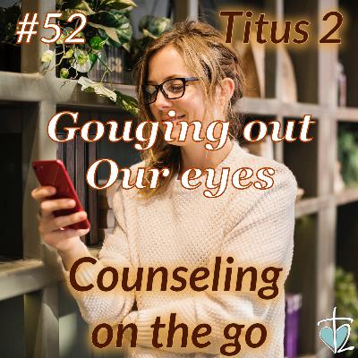 Cotg_052 - Gouging Out Our Eyes