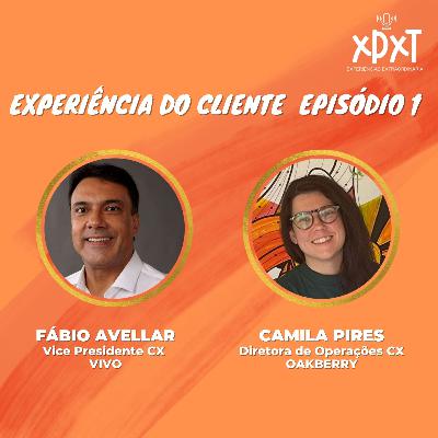 XPXT - Camila Pires e Fabio Avellar - Especial CX #EP01