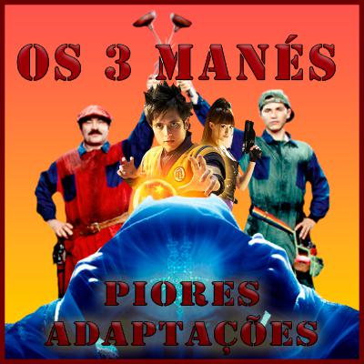 Piores Adaptações - #41