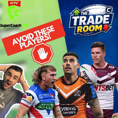 NRL Supercoach 2026 | AVOID These Players | The Trade Room NRL Supercoach 2026 | AVOID These Players | The Trade Room
