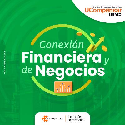 Conexión Financiera y de Negocios- Cónoce qué es la ESG con María Catalaina Lozano