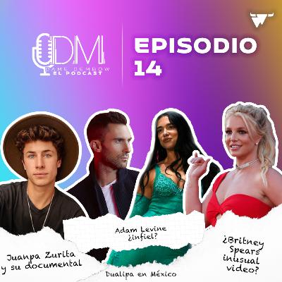 DAME DEMBOW - EL PODCAST EP 14 LOS GRAMMYS, JUAN PA ZURITA, RUBEN ALBARRAN, DUA LIPA, ADAM LEVINE Y SU INFIDELIDAD, BAD BUNNY Y SU DOCUMENTAL, BRITNEY SPEARS Y SU INUSUAL VIDEO