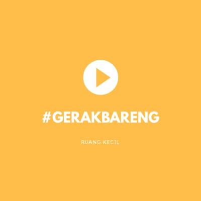 #gerakbareng Membangun Negeri