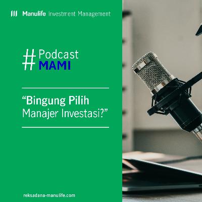 Pilih-pilih Manajer Investasi - Apa sih yang musti ditilik? Pilih-pilih Manajer Investasi - Apa sih yang musti ditilik?