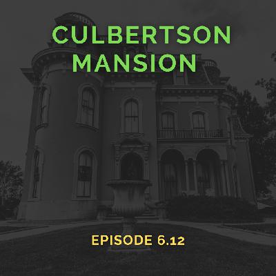New Albany, Indiana's Culbertson Mansion (Episode 6.12) New Albany, Indiana's Culbertson Mansion (Episode 6.12)