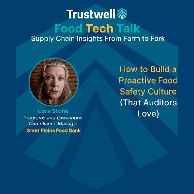 How to Build a Proactive Food Safety Culture (That Auditors Love)
