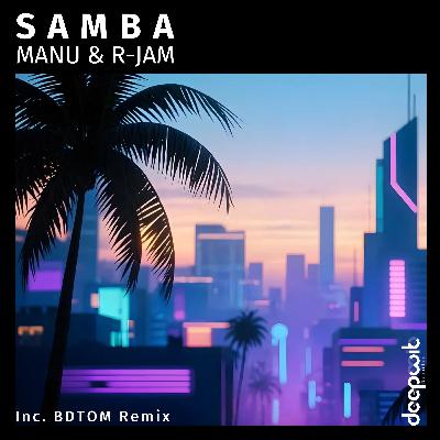 Manu, R-Jam - Samba