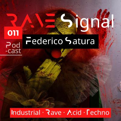 Rave Signal 011