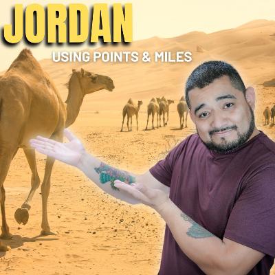 103. Discover Jordan's NATURAL WONDERS on Points and Miles!