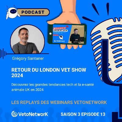 ✅ Retour du London Vet Show 2024 : toutes les nouveautés vétos UK 🤩
