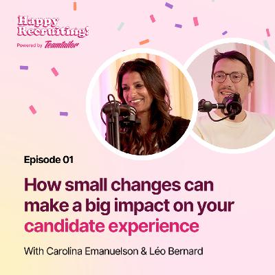 #1 - How small changes can make a big impact on your candidate experience