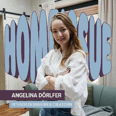 #27 Angelina Dörfler: Von der Menschenrechtsjuristin zur gefragten Interior Designerin – mit Kunden von New York bis Dubai #27 Angelina Dörfler: Von der Menschenrechtsjuristin zur gefragten Interior Designerin – mit Kunden von New York bis Dubai