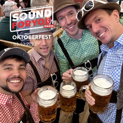 Sound For You Radio - Oktoberfest - 3.10.2023