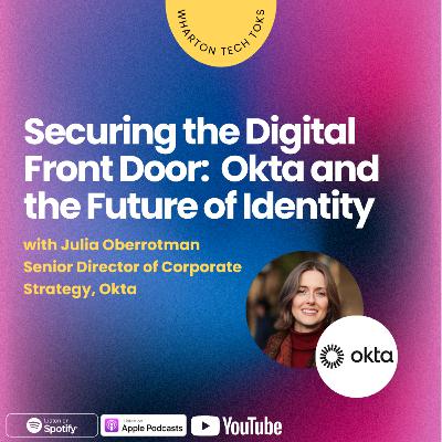 Securing the Digital Front Door: Okta and the Future of Identity