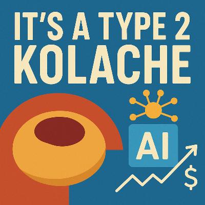 Episode 533: It’s a Type 2 Kolache