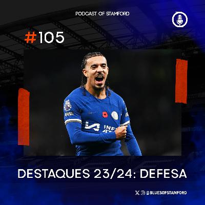 #105 - Os destaques da temporada: defensores #105 - Os destaques da temporada: defensores