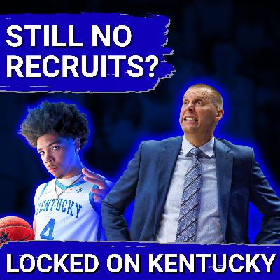 Mark Pope and Kentucky STILL Haven't Landed Any Recruits... Should Big Blue Nation PANIC?