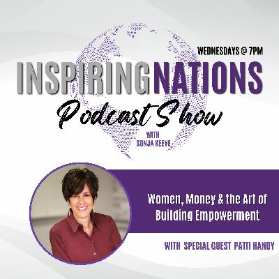 Women, Money & the Art of Building Empowerment