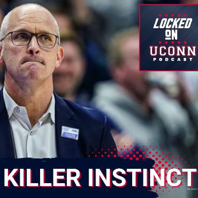 KILLER INSTINCT: UConn vs Creighton PREVIEW; Braylon Mullins? Can Huskies DELIVER a STATEMENT? KILLER INSTINCT: UConn vs Creighton PREVIEW; Braylon Mullins? Can Huskies DELIVER a STATEMENT?