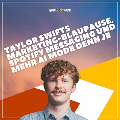 TAP INTO MARKETING Weekly: Spotify Messaging und Taylor Swift Marketing
