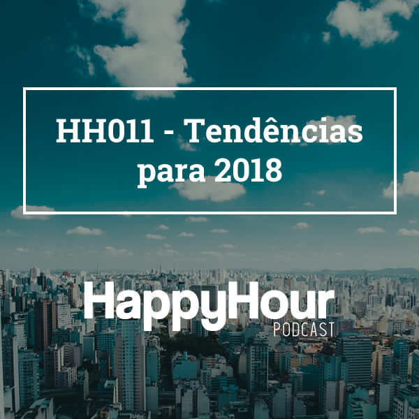 HH011 - Tendências para 2018