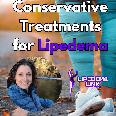 Conservative Treatments for Lipedema - Physical Therapist Explains Compression, Exercise, and More!