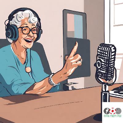 S7 Ep19: Tom's gran's got a brand new mic