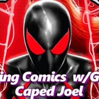 Talking Comics W/Guest Caped Joel! Absolute Comics | Absolutely Marvel & DC Talking Comics W/Guest Caped Joel! Absolute Comics | Absolutely Marvel & DC