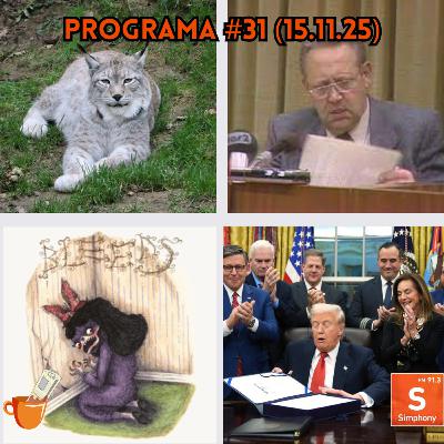 Programa Completo #31 (15.11.25)
