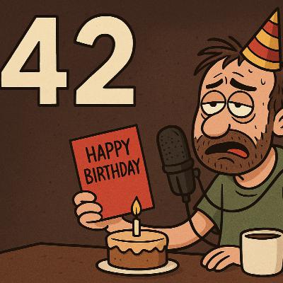 The Meaning of Life Is.... 42