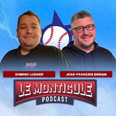 Le Monticule ép 46 : Les champions en titre de la LBMQ nous partages leur travail acharné lors de leur conquête en 2023.