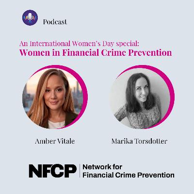 International Women's Day Special: Sanctions, AML & the Art of Compliance: Lessons from 20+ Years in Financial Crime | Amber Vitale