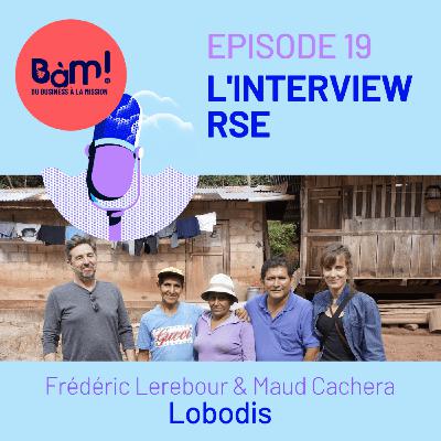 #19 L’Interview RSE – Lobodis parie sur le café engagé #19 L’Interview RSE – Lobodis parie sur le café engagé