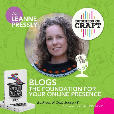 Blogs: The Foundation for Your Online Presence